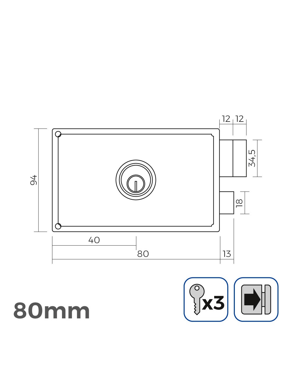 Cerradura derecha 80mm 3 llaves incluidas