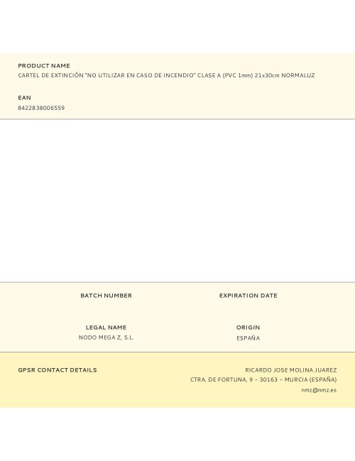 Cartel de extinción "no utilizar en caso de incendio" clase a (pvc 1mm) 21x30cm normaluz