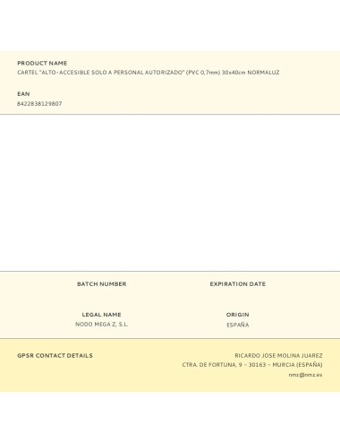 Cartel "alto-accesible solo a personal autorizado" (pvc 0,7mm) 30x40cm normaluz