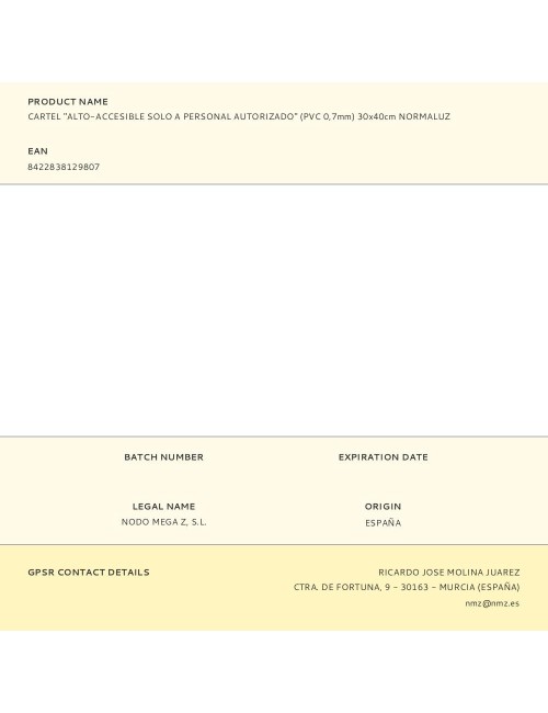 Cartel "alto-accesible solo a personal autorizado" (pvc 0,7mm) 30x40cm normaluz