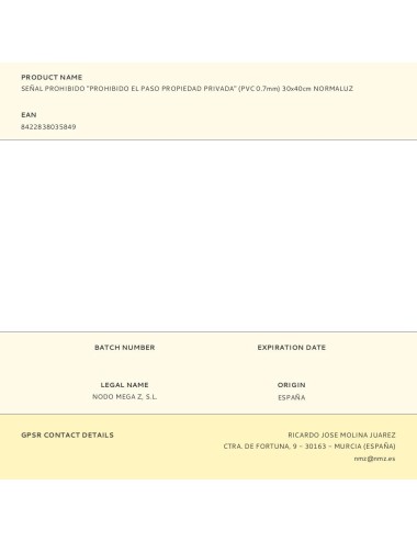 Señal prohibido "prohibido el paso propiedad privada" (pvc 0.7mm) 30x40cm normaluz