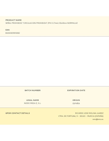 Señal prohibido "circulacion prohibida" (pvc 0.7mm) 30x40cm normaluz