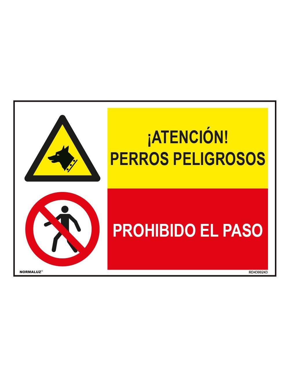 Señal comb.perros peligrosos/pr.el paso pvc 0,7mm 600x400mm normaluz Señal comb.perros peligrosos/pr.el paso pvc 0,7mm 600x400mm normaluz